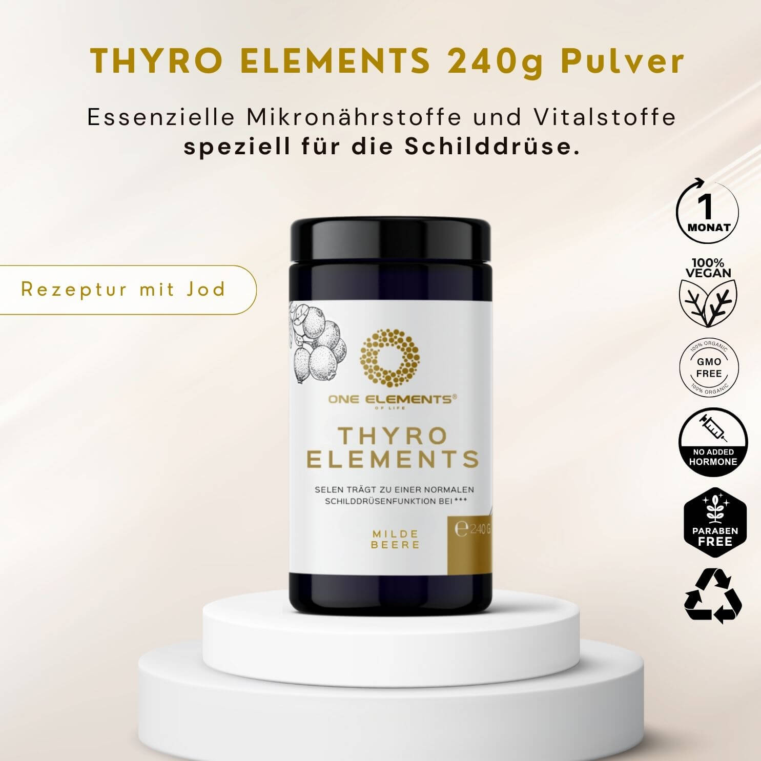 Thyro-Elements-Schilddruesen_Pulver-240g-OneElements_front_productonpodest_eruca.ch_selen_rezepturmitjod_vegan_gmofree